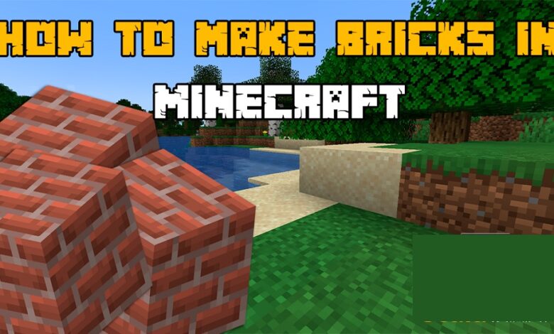 How to Craft Bricks in Minecraft: A Step-by-Step Guide
